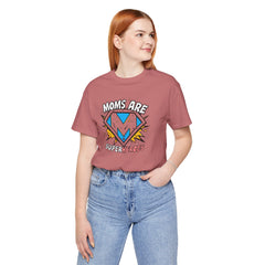 Moms Are Superheroes Graphic Tee