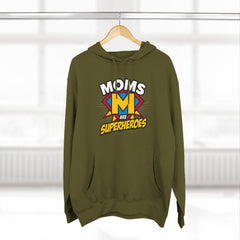 Moms Are Superheroes Hoodie — Mother's Day Graphic Sweatshirt