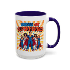 Nurses Are Superheroes Coffee Mug M/F — Colorful 11oz/15oz Gift