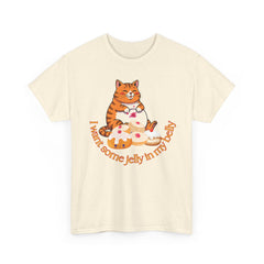 "I Want Some Jelly In My Belly"T-Shirt — Cute Cat Donut Design