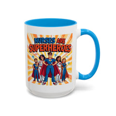 Nurses Are Superheroes Coffee Mug M/F — Colorful 11oz/15oz Gift