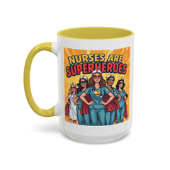 Nurses Are Superheroes Coffee Mug — Colorful 11oz/15oz Gift for Nurses