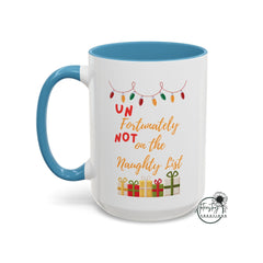 Unfortunately Not on the Naughty List  Coffee Mug (11, 15oz)