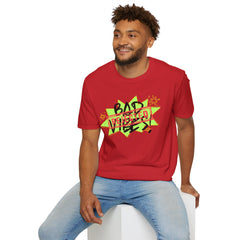 Bad Vibes Rejected T-Shirt — Neon Streetwear Graphic Tee