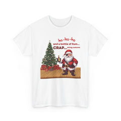 Santa “ho-ho-ho and a bottle of Rum…CRAP” Holiday Tee shirt