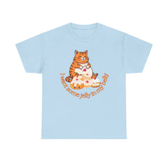 "I Want Some Jelly In My Belly"T-Shirt — Cute Cat Donut Design