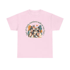 "Not All Family Members Walk on Two Feet" Cute Cat Family Graphic Tee
