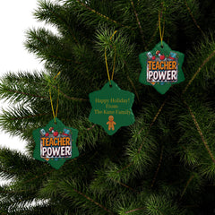 Teacher Power Ceramic Ornament — Double-Sided Teacher Appreciation Holiday Gift