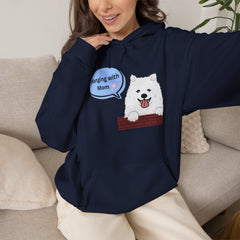 "Hanging with Mom" Cute Dog Graphic Pullover Hoodie