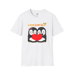 Penguin Heart T-Shirt — "Love Just Is" Cute Couples Valentine Tee
