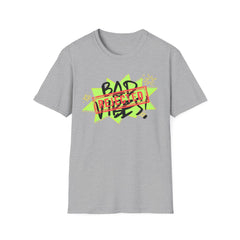 Bad Vibes Rejected T-Shirt — Neon Streetwear Graphic Tee