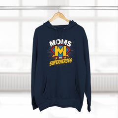 Moms Are Superheroes Hoodie — Mother's Day Graphic Sweatshirt
