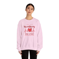 "You Make My Heart Skip a Beat" Crewneck Valentine Sweatshirt