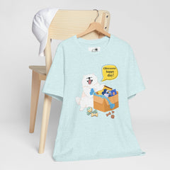 "Ohwoooo happy day!"  Happy Dog with treat delivery T‑Shirt — Pet Gift