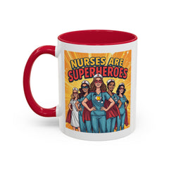 Nurses Are Superheroes Coffee Mug — Colorful 11oz/15oz Gift for Nurses