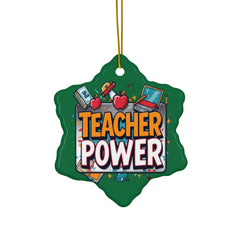 Teacher Power Ceramic Ornament — Double-Sided Teacher Appreciation Holiday Gift