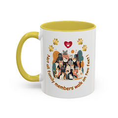 Cat Lover Mug – "Not all family members walk on two feet" Colorful 11oz/15oz Ceramic Mug