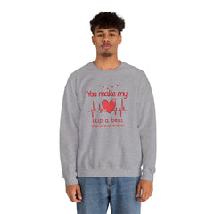 "You Make My Heart Skip a Beat" Crewneck Valentine Sweatshirt