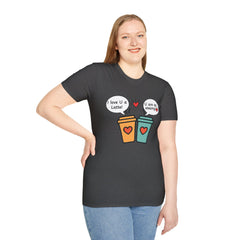 "I love U a Latte" Cute Coffee Pun Tee Couple T-Shirt