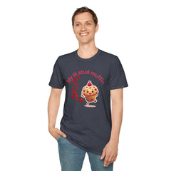 My Lil Stud Muffin T-Shirt — Cute Valentine’s Muffin Graphic Tee