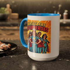 Nurses Are Superheroes Coffee Mug — Colorful 11oz/15oz Gift for Nurses