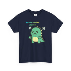 Angry Dino — "Another Fine Day! Crap!" Graphic Tee