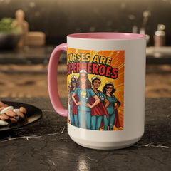 Nurses Are Superheroes Coffee Mug — Colorful 11oz/15oz Gift for Nurses