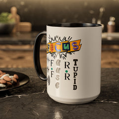 Focus Funny Wordplay Mug — Colorful 11oz/15oz Ceramic Coffee Cup