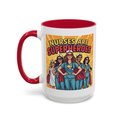 Nurses Are Superheroes Coffee Mug — Colorful 11oz/15oz Gift for Nurses
