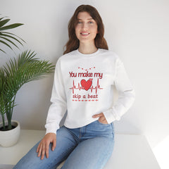 "You Make My Heart Skip a Beat" Crewneck Valentine Sweatshirt