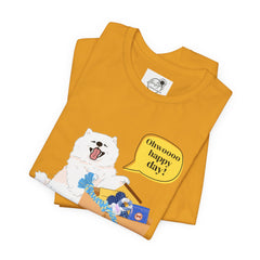 "Ohwoooo happy day!"  Happy Dog with treat delivery T‑Shirt — Pet Gift