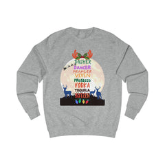 Christmas Reindeer Drink Names Sweatshirt — Dasher Dancer Prancer Vixen Prosecco Vodka Holiday Pullover
