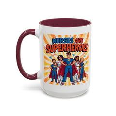 Nurses Are Superheroes Coffee Mug M/F — Colorful 11oz/15oz Gift