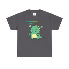 Angry Dino — "Another Fine Day! Crap!" Graphic Tee