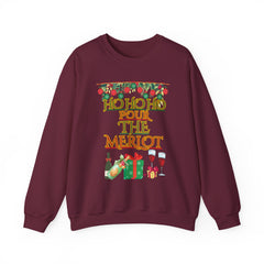 Sweatshirt - "Ho Ho Ho Pour The Merlot" Christmas Wine Crewneck