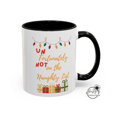 Unfortunately Not on the Naughty List  Coffee Mug (11, 15oz)