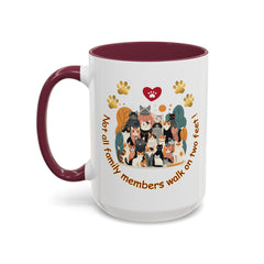 Cat Lover Mug – "Not all family members walk on two feet" Colorful 11oz/15oz Ceramic Mug
