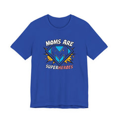 Moms Are Superheroes Graphic Tee