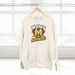 Moms Are Superheroes Hoodie — Mother's Day Graphic Sweatshirt