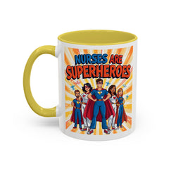 Nurses Are Superheroes Coffee Mug M/F — Colorful 11oz/15oz Gift