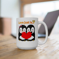 Love Just Is! Penguin Couple Coffee Ceramic Mug  (11oz & 15oz)