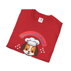 You are all I Knead - Chef Puppy Baking Valentine T-Shirt