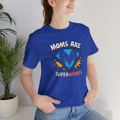 Moms Are Superheroes Graphic Tee