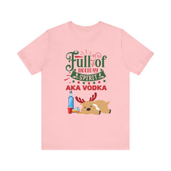 Christmas Full of holiday spirit AKA VODKA Reindeer Tee