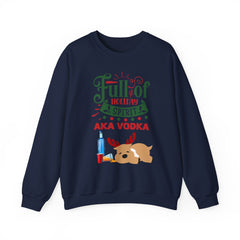 Holiday Spirit Crewneck Sweatshirt — "Full of Holiday Spirit AKA Vodka" Reindeer Design