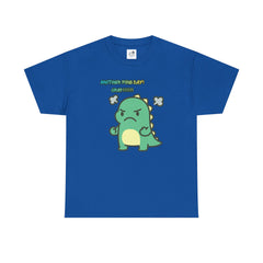 Angry Dino — "Another Fine Day! Crap!" Graphic Tee
