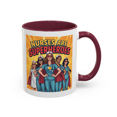 Nurses Are Superheroes Coffee Mug — Colorful 11oz/15oz Gift for Nurses