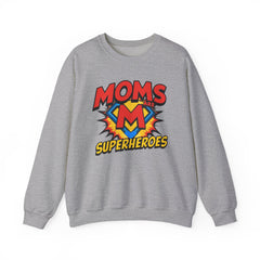 Moms Are Superheroes Crewneck Sweatshirt