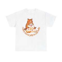 "I Want Some Jelly In My Belly"T-Shirt — Cute Cat Donut Design