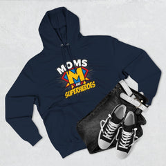 Moms Are Superheroes Hoodie — Mother's Day Graphic Sweatshirt